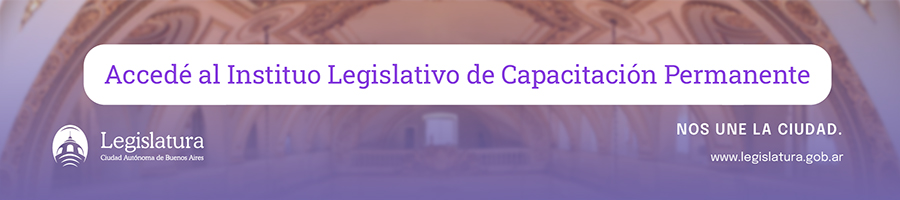Legislatura de la Ciudad de Buenos Aires Legislatura de la Ciudad de Buenos Aires